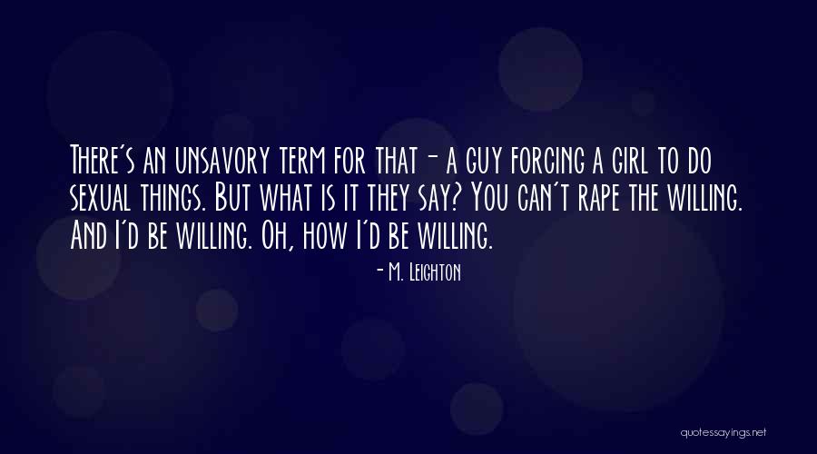 They Say I Can't Quotes By M. Leighton They Say I Can't Quotes By M. Leighton