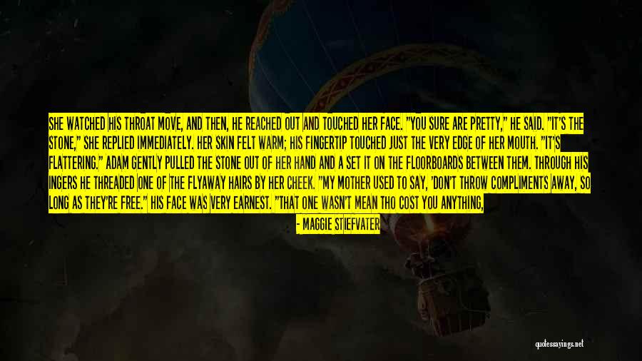 They Say I Can't Quotes By Maggie Stiefvater They Say I Can't Quotes By Maggie Stiefvater