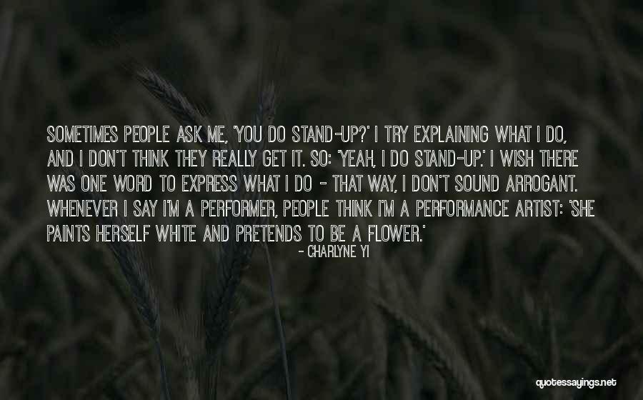 They Say I Say Explaining Quotes By Charlyne Yi They Say I Say Explaining Quotes By Charlyne Yi