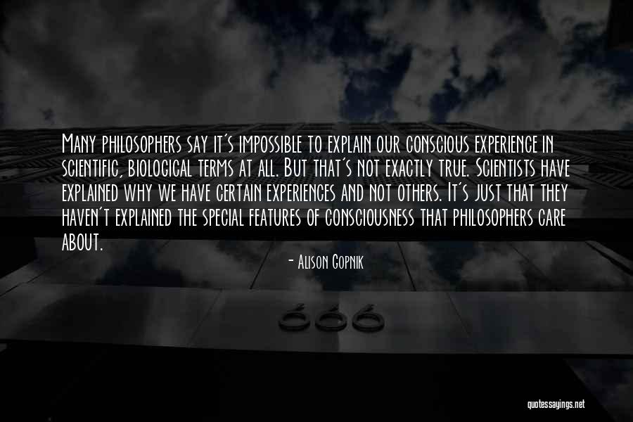 They Say They Care Quotes By Alison Gopnik They Say They Care Quotes By Alison Gopnik