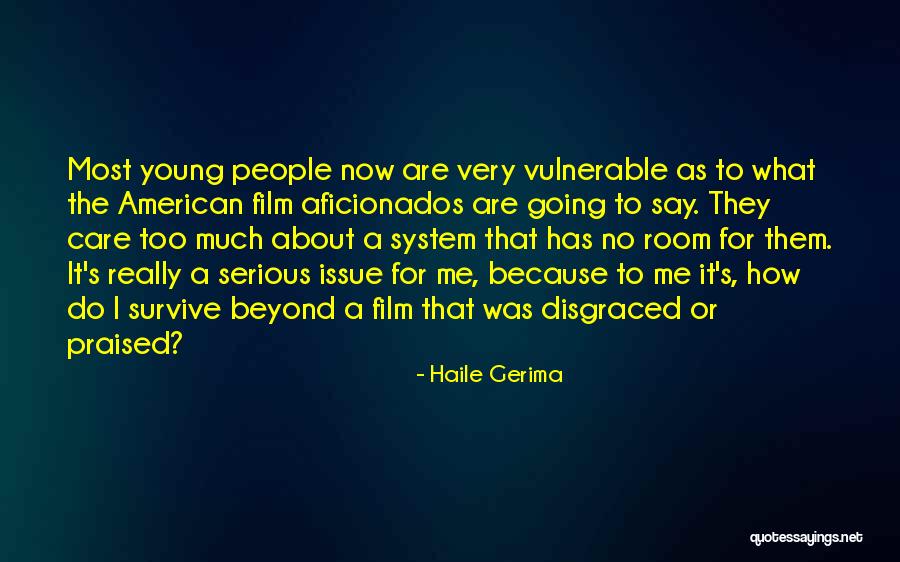 They Say They Care Quotes By Haile Gerima They Say They Care Quotes By Haile Gerima