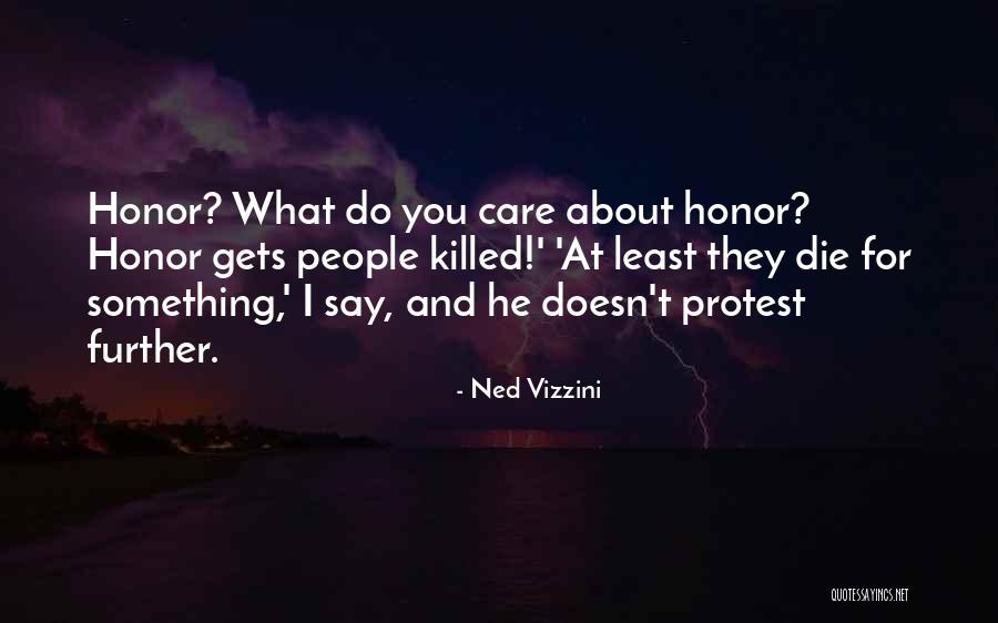 They Say They Care Quotes By Ned Vizzini They Say They Care Quotes By Ned Vizzini
