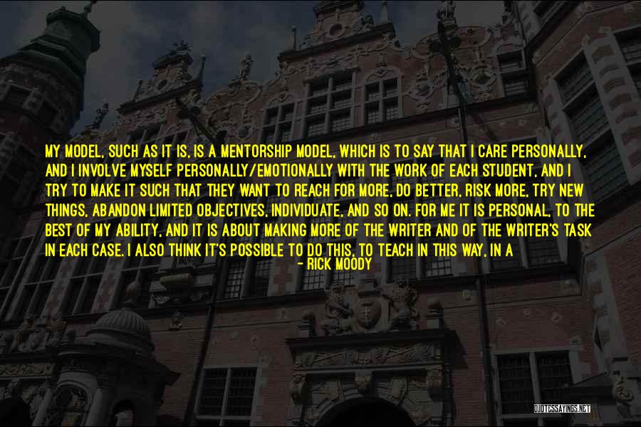 They Say They Care Quotes By Rick Moody They Say They Care Quotes By Rick Moody
