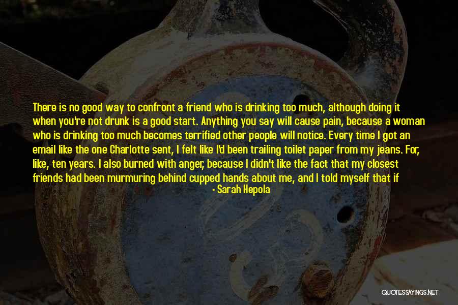 They Say They Care Quotes By Sarah Hepola They Say They Care Quotes By Sarah Hepola