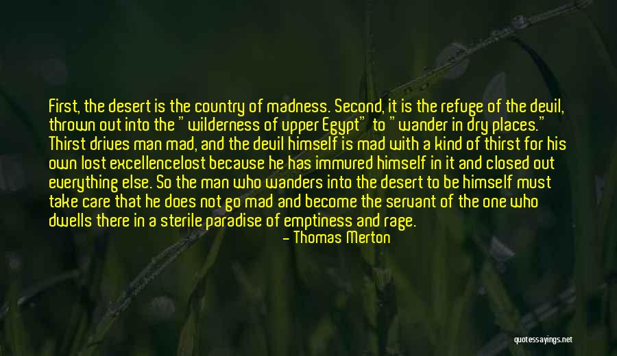They Take Paradise Quotes By Thomas Merton They Take Paradise Quotes By Thomas Merton