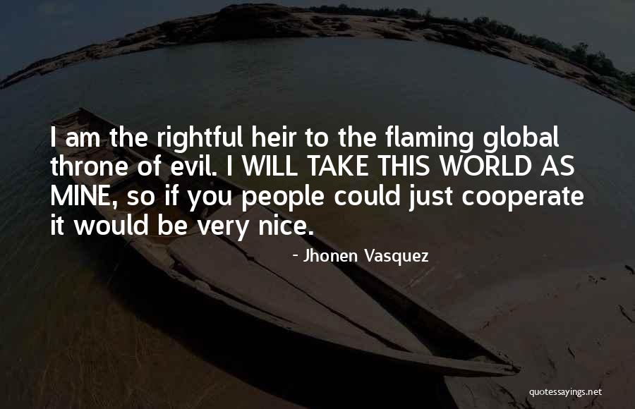 They Take The Throne Quotes By Jhonen Vasquez They Take The Throne Quotes By Jhonen Vasquez