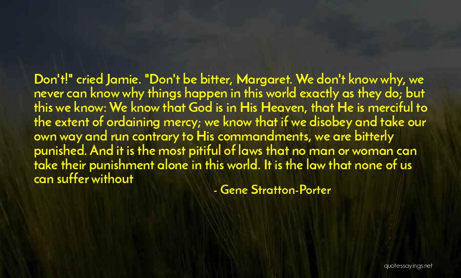 They That Know Their God Quotes By Gene Stratton-Porter They That Know Their God Quotes By Gene Stratton-Porter
