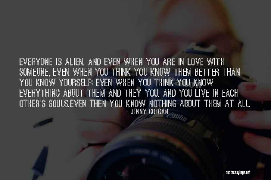 They Think They Know Everything Quotes By Jenny Colgan They Think They Know Everything Quotes By Jenny Colgan
