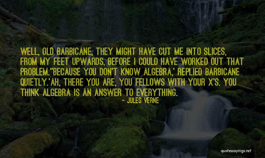 They Think They Know Everything Quotes By Jules Verne They Think They Know Everything Quotes By Jules Verne