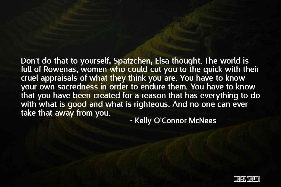 They Think They Know Everything Quotes By Kelly O'Connor McNees