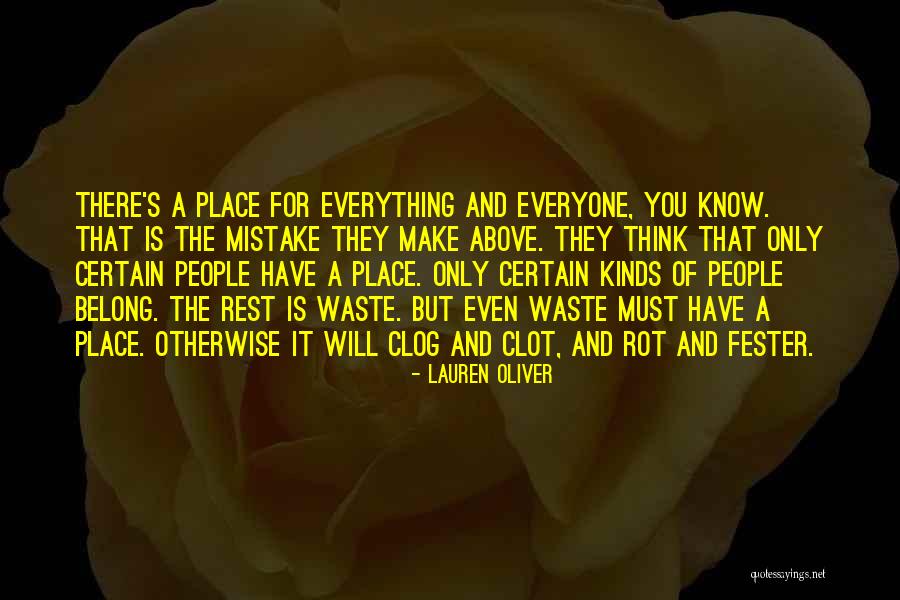 They Think They Know Everything Quotes By Lauren Oliver They Think They Know Everything Quotes By Lauren Oliver