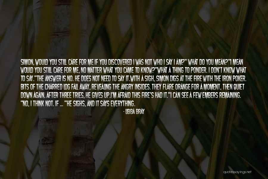They Think They Know Everything Quotes By Libba Bray They Think They Know Everything Quotes By Libba Bray