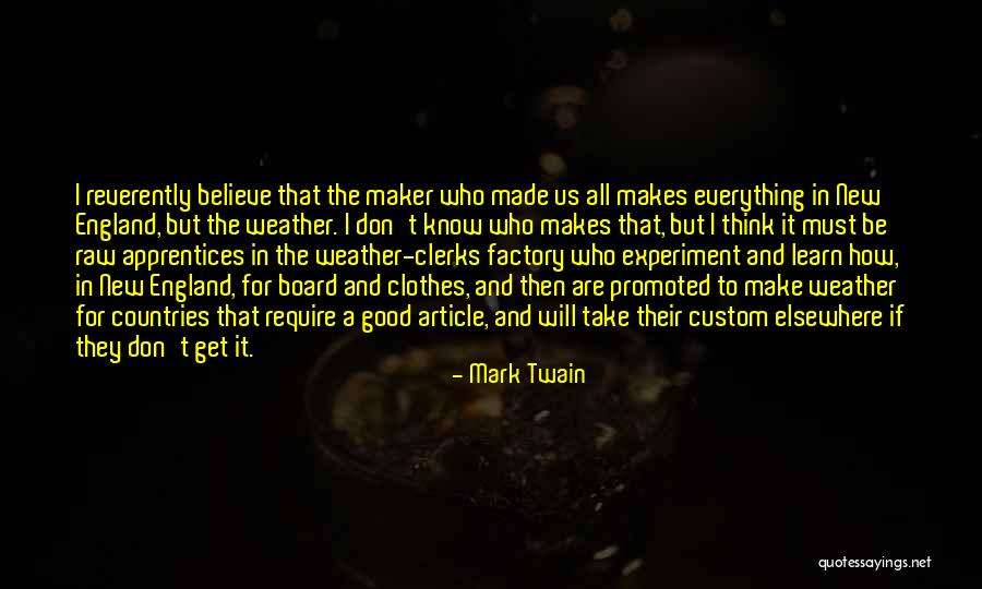 They Think They Know Everything Quotes By Mark Twain They Think They Know Everything Quotes By Mark Twain