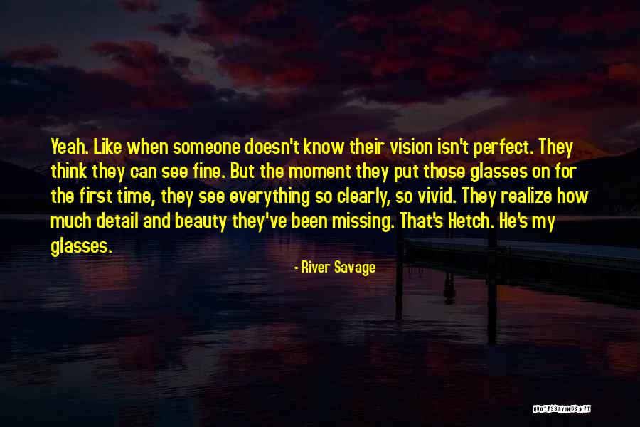 They Think They Know Everything Quotes By River Savage They Think They Know Everything Quotes By River Savage