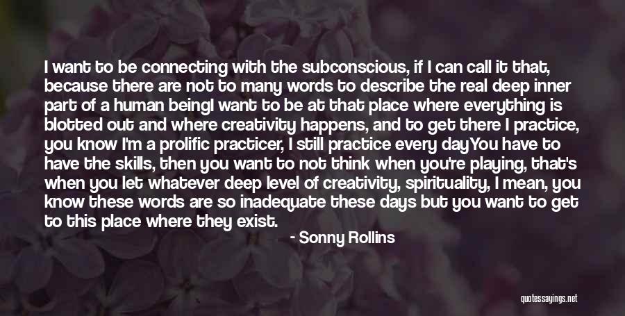 They Think They Know Everything Quotes By Sonny Rollins They Think They Know Everything Quotes By Sonny Rollins
