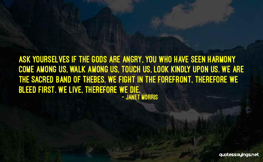 They Walk Among Us Quotes By Janet Morris