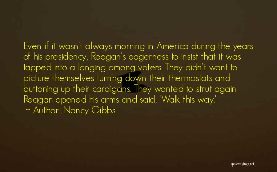They Walk Among Us Quotes By Nancy Gibbs