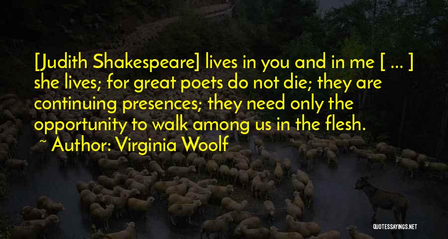 They Walk Among Us Quotes By Virginia Woolf