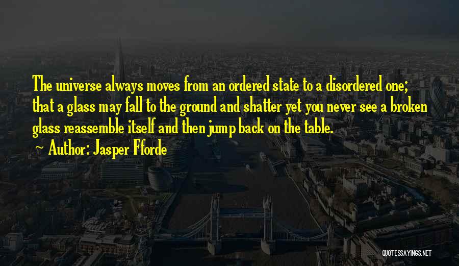 They Want To See You Fall Quotes By Jasper Fforde
