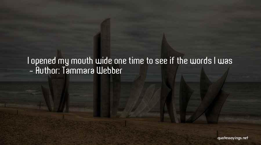 They Want To See You Fall Quotes By Tammara Webber