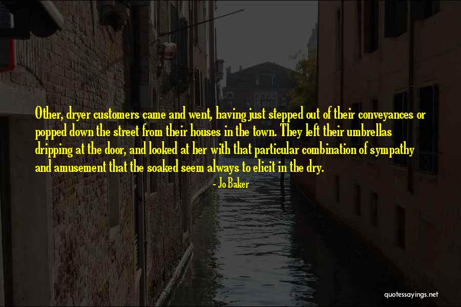 They Went Left Quotes By Jo Baker They Went Left Quotes By Jo Baker