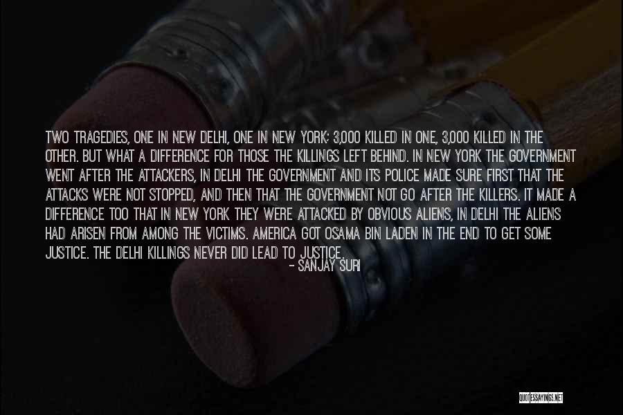 They Went Left Quotes By Sanjay Suri They Went Left Quotes By Sanjay Suri