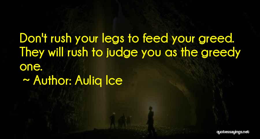 They Will Judge You Quotes By Auliq Ice