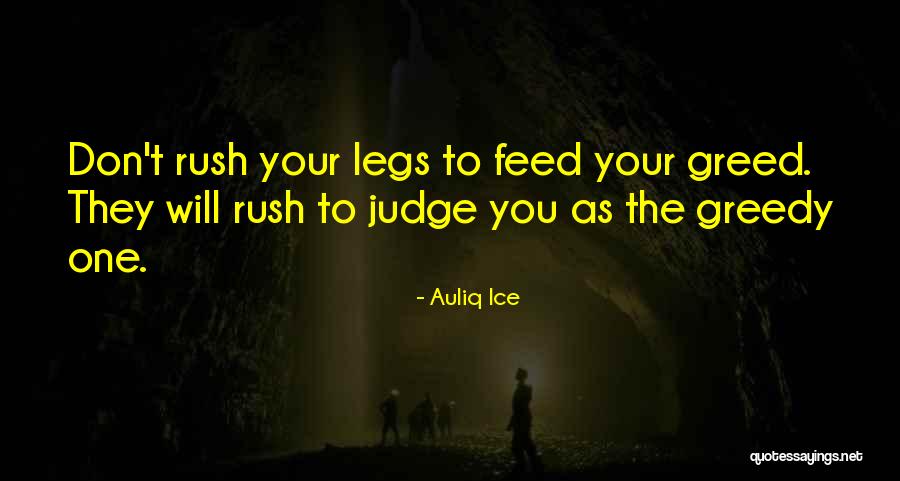 They Will Judge You Quotes By Auliq Ice