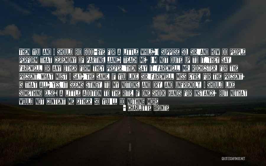 They Will Miss Me Quotes By Charlotte Bronte They Will Miss Me Quotes By Charlotte Bronte