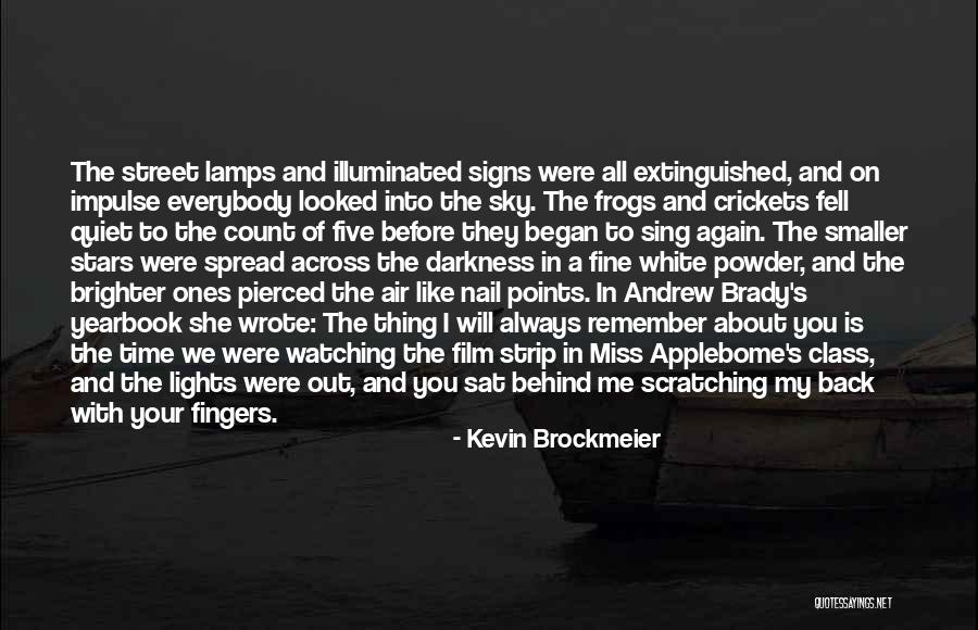 They Will Miss Me Quotes By Kevin Brockmeier They Will Miss Me Quotes By Kevin Brockmeier