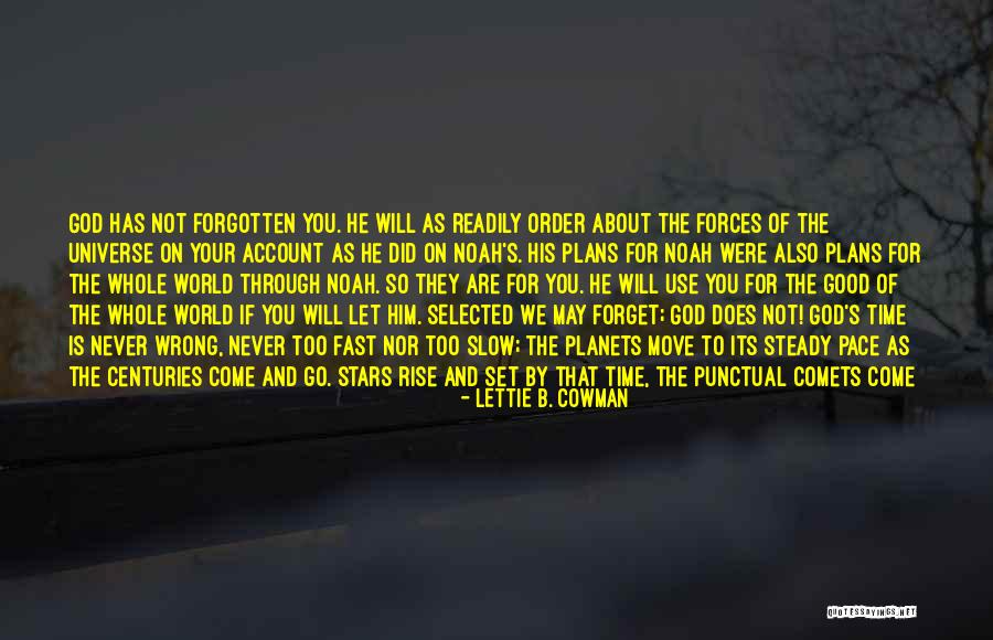 They Will Never Come Back Quotes By Lettie B. Cowman They Will Never Come Back Quotes By Lettie B. Cowman