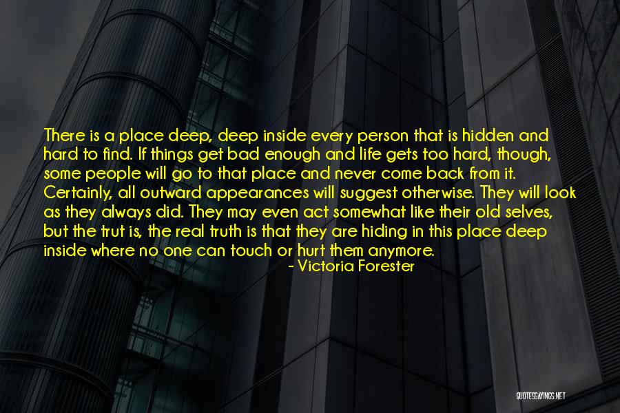 They Will Never Come Back Quotes By Victoria Forester They Will Never Come Back Quotes By Victoria Forester
