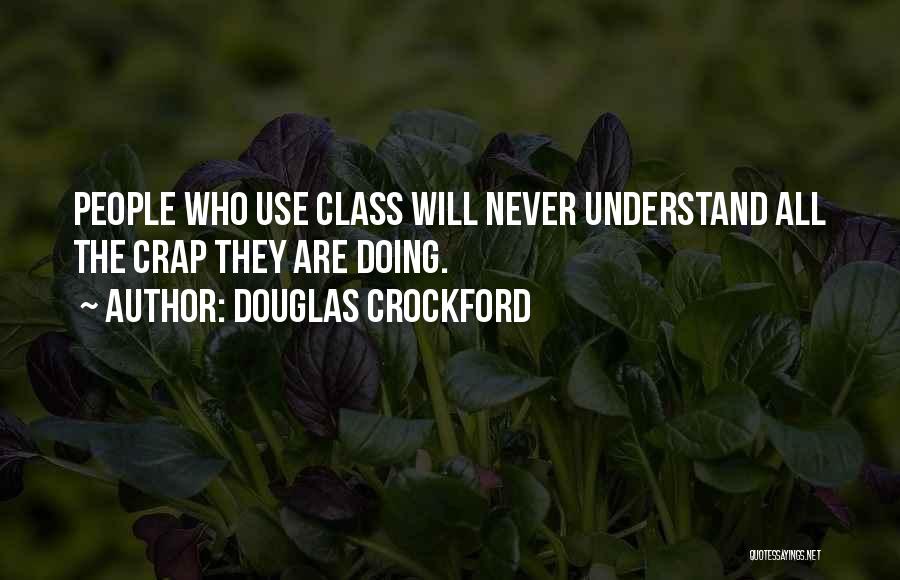 They Will Never Understand Quotes By Douglas Crockford