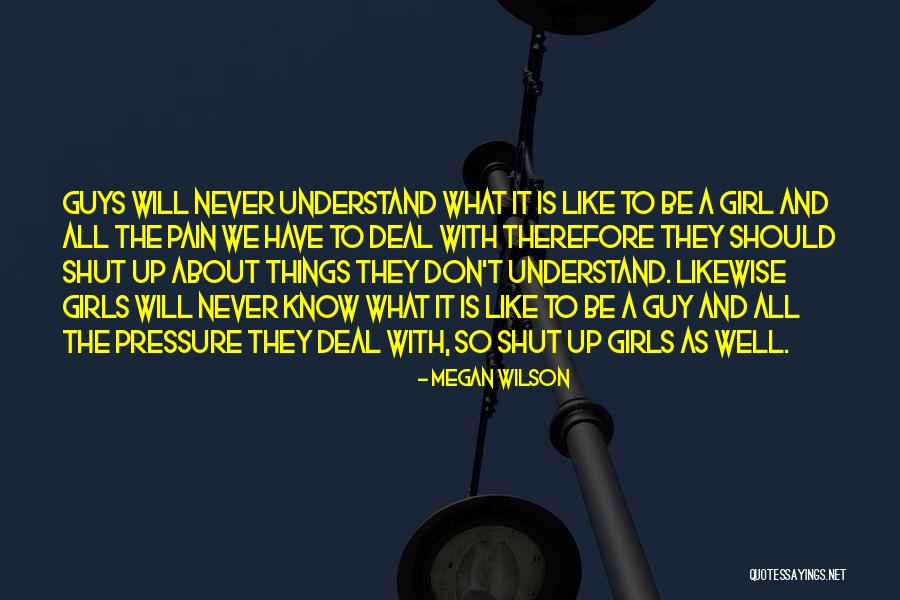 They Will Never Understand Quotes By Megan Wilson