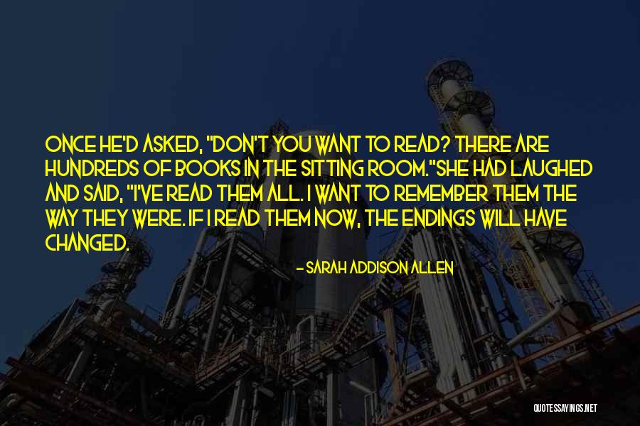 They Will Remember You Quotes By Sarah Addison Allen They Will Remember You Quotes By Sarah Addison Allen