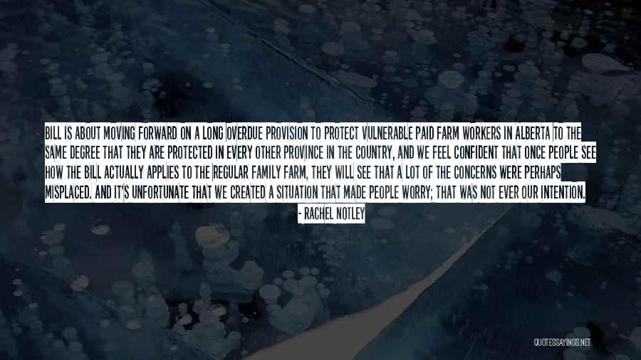 They Will See Quotes By Rachel Notley They Will See Quotes By Rachel Notley