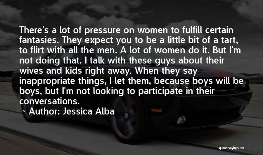 They Will Talk Quotes By Jessica Alba
