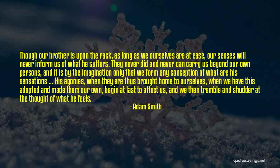 They Will Tremble Quotes By Adam Smith They Will Tremble Quotes By Adam Smith