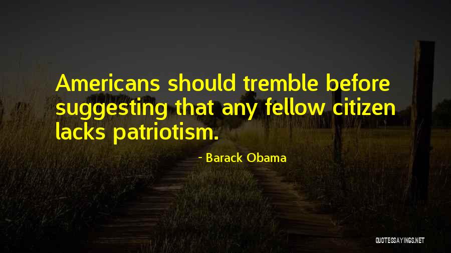 They Will Tremble Quotes By Barack Obama They Will Tremble Quotes By Barack Obama