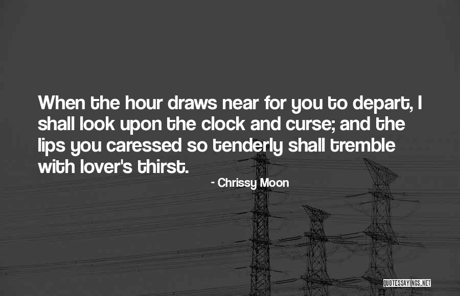 They Will Tremble Quotes By Chrissy Moon They Will Tremble Quotes By Chrissy Moon