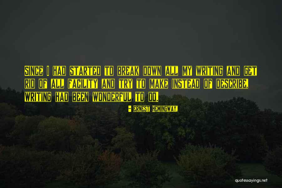 They Will Try To Break You Quotes By Ernest Hemingway, They Will Try To Break You Quotes By Ernest Hemingway,