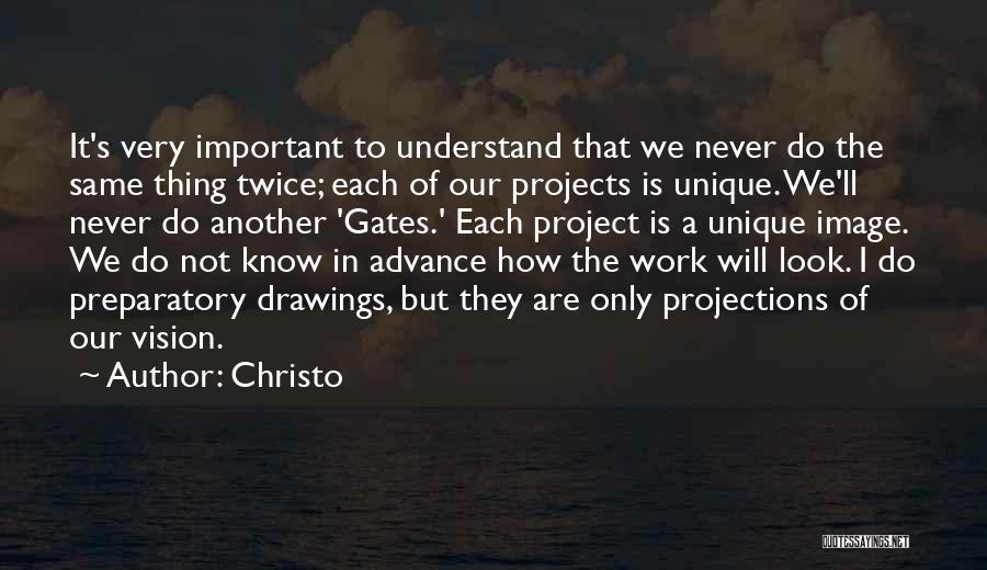 They'll Never Understand Quotes By Christo