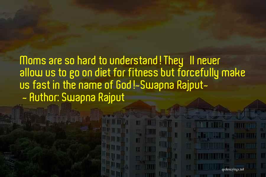 They'll Never Understand Quotes By Swapna Rajput