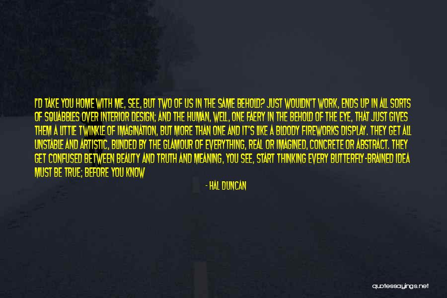 They're All Gone Quotes By Hal Duncan They're All Gone Quotes By Hal Duncan