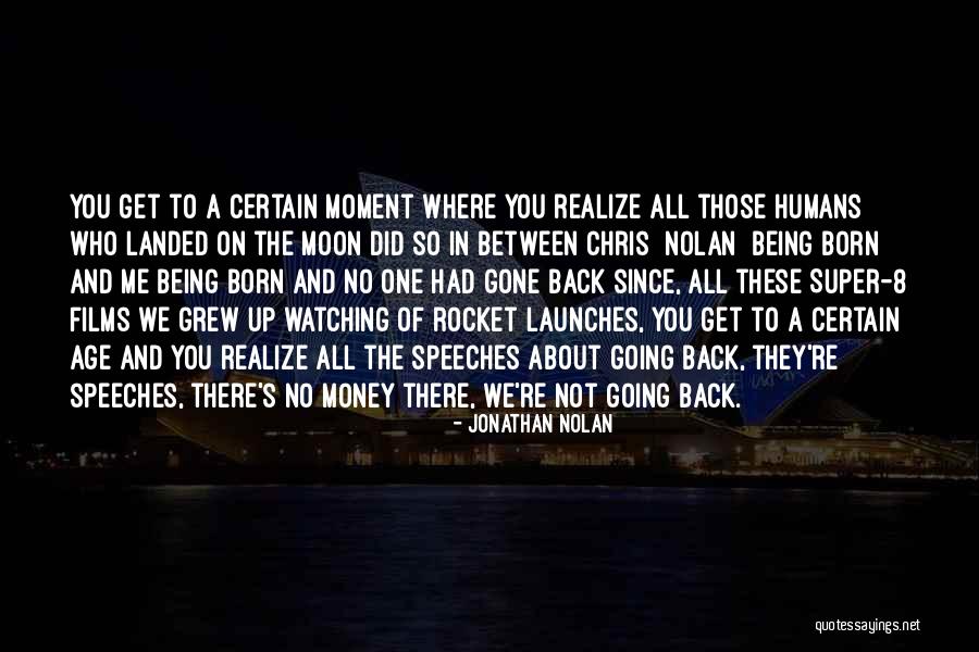 They're All Gone Quotes By Jonathan Nolan They're All Gone Quotes By Jonathan Nolan