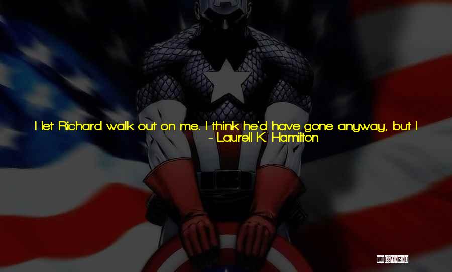 They're All Gone Quotes By Laurell K. Hamilton They're All Gone Quotes By Laurell K. Hamilton