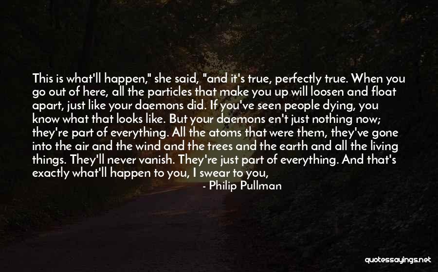 They're All Gone Quotes By Philip Pullman They're All Gone Quotes By Philip Pullman