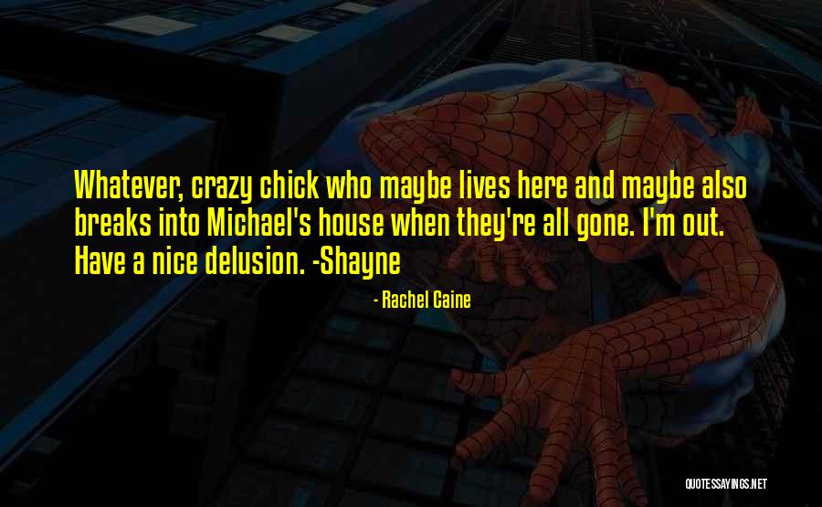 They're All Gone Quotes By Rachel Caine They're All Gone Quotes By Rachel Caine