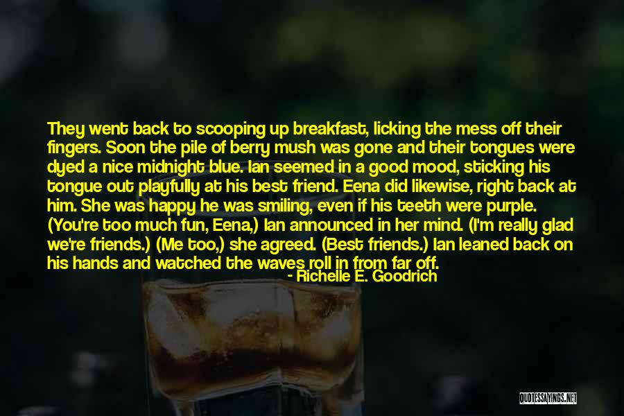 They're All Gone Quotes By Richelle E. Goodrich They're All Gone Quotes By Richelle E. Goodrich