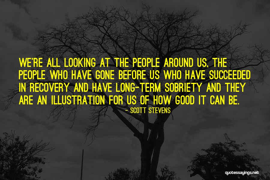 They're All Gone Quotes By Scott Stevens They're All Gone Quotes By Scott Stevens